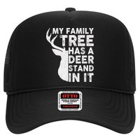 My Family Has A Deer Stand In It Hat