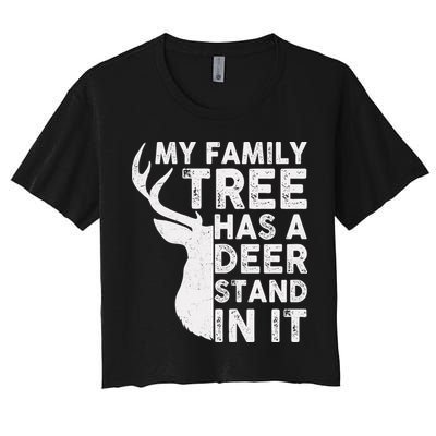 My Family Has A Deer Stand In It Crop Top