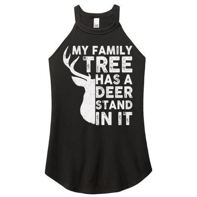 My Family Has A Deer Stand In It Women's Perfect Tri Rocker Tank