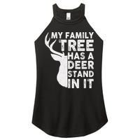 My Family Has A Deer Stand In It Women's Perfect Tri Rocker Tank
