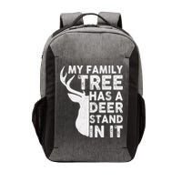 My Family Has A Deer Stand In It Vector Backpack