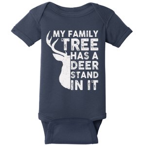 My Family Has A Deer Stand In It Baby Bodysuit