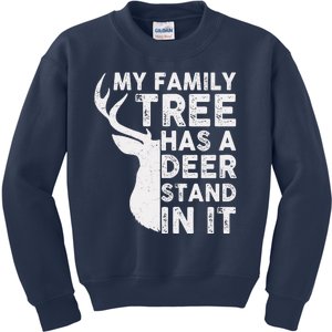 My Family Has A Deer Stand In It Kids Sweatshirt