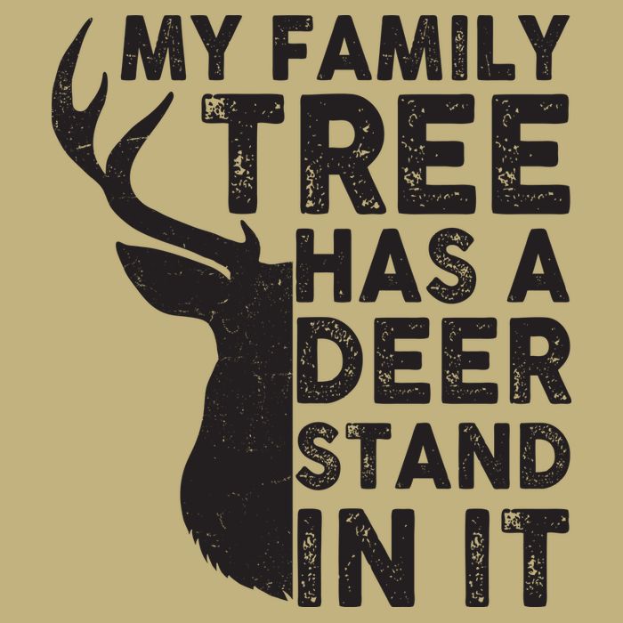 My Family Has A Deer Stand In It Performance Shirt