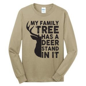 My Family Has A Deer Stand In It Tall Long Sleeve T-Shirt