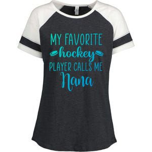 My Favorite Hockey Player Calls Me Nana Gift Enza Ladies Jersey Colorblock Tee