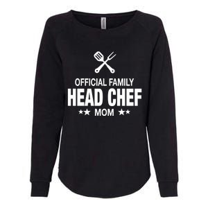 Mom Family Head Chef Great Gift Funny Cooking Mom Gift Womens California Wash Sweatshirt