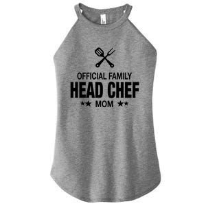 Mom Family Head Chef Great Gift Funny Cooking Mom Gift Women's Perfect Tri Rocker Tank