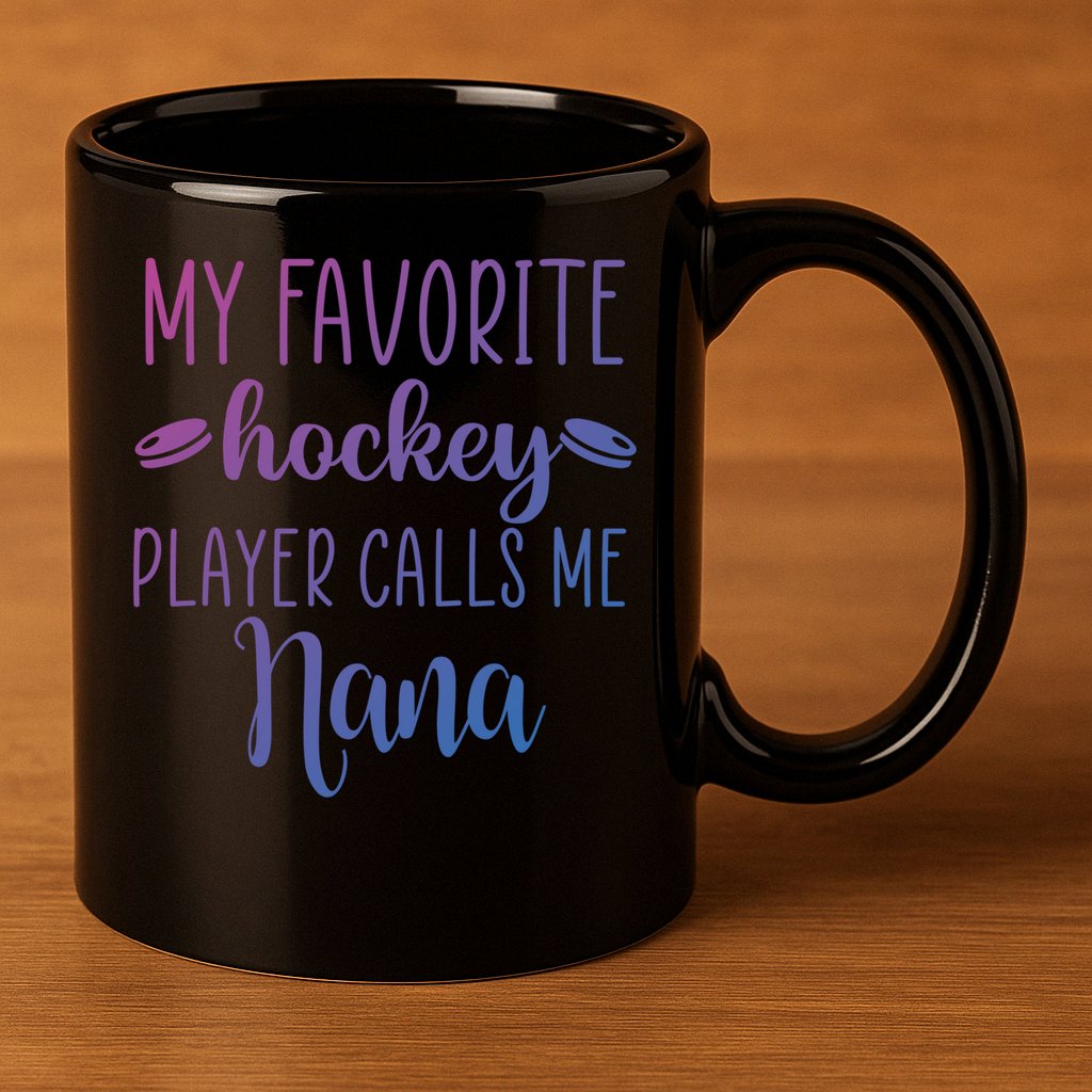 My Favorite Hockey Player Calls Me Nana Gift 11oz C Handle Ceramic Mug