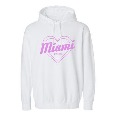 Miami Florida Heart Pride Girls Fl Miami Gift Garment-Dyed Fleece Hoodie