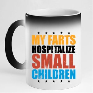 My Farts Hospitalize Small Children 11oz Black Color Changing Mug