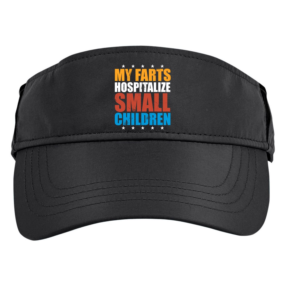My Farts Hospitalize Small Children Adult Drive Performance Visor