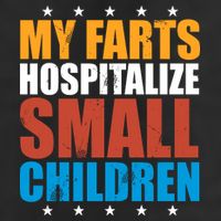 My Farts Hospitalize Small Children 25L Jumbo Tote