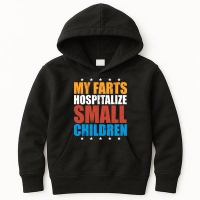 My Farts Hospitalize Small Children Kids Hoodie