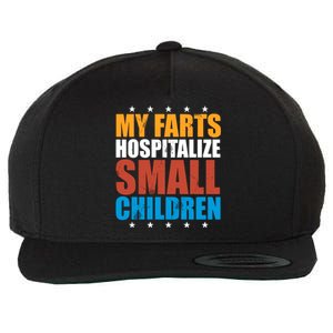 My Farts Hospitalize Small Children Wool Snapback Cap