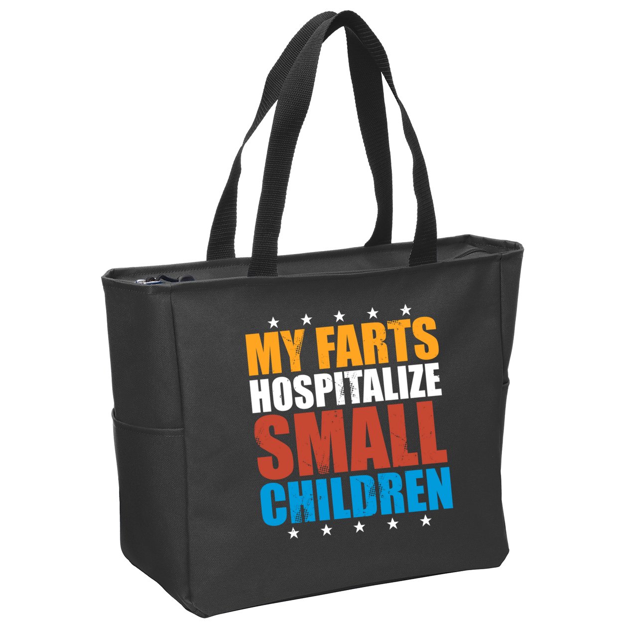 My Farts Hospitalize Small Children Zip Tote Bag