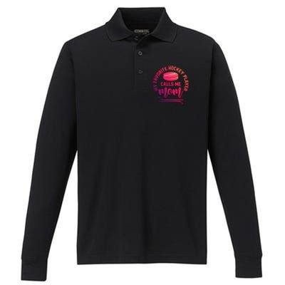 My Favorite Hockey Player Calls Me Mom Sport Goalie Hockey Gift Performance Long Sleeve Polo