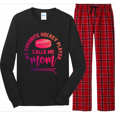 My Favorite Hockey Player Calls Me Mom Sport Goalie Hockey Gift Long Sleeve Pajama Set