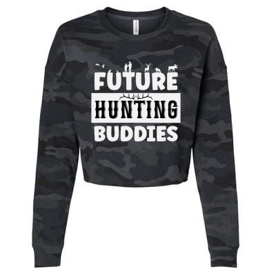 Matching Future Hunting Buddies Great Gift Cropped Pullover Crew