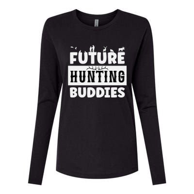 Matching Future Hunting Buddies Great Gift Womens Cotton Relaxed Long Sleeve T-Shirt