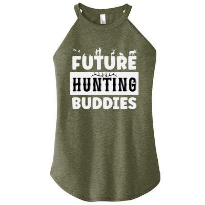 Matching Future Hunting Buddies Great Gift Women's Perfect Tri Rocker Tank