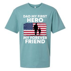 My First Hero My Forever Friend FatherS Day American Flag Gift Sueded Cloud Jersey T-Shirt