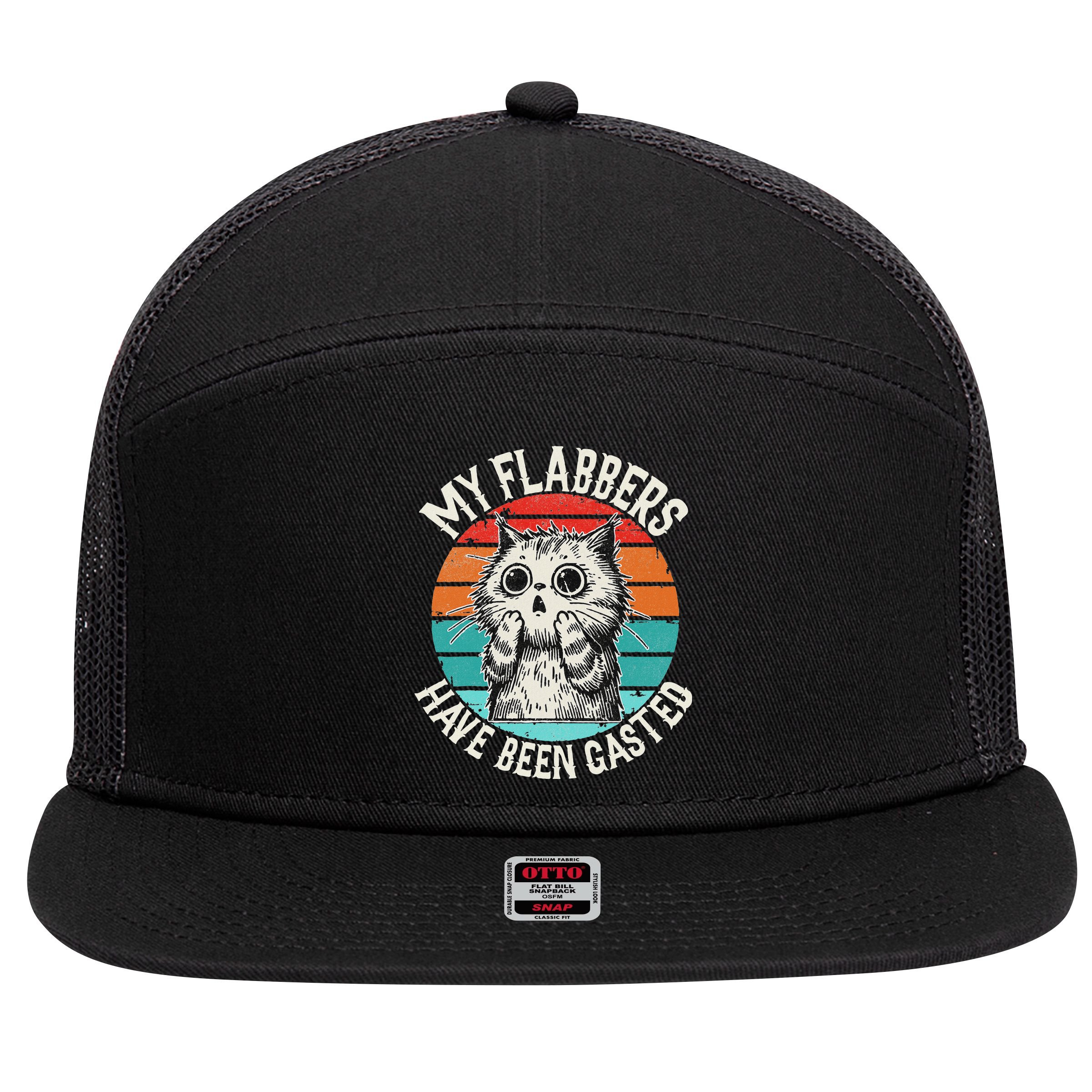 My Flabbers Have Been Gasted 7 Panel Mesh Trucker Snapback Hat