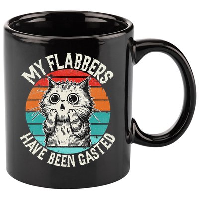 My Flabbers Have Been Gasted 11oz C Handle Ceramic Mug