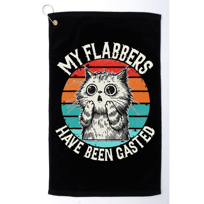 My Flabbers Have Been Gasted Golf Towel