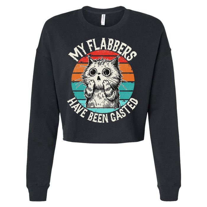 My Flabbers Have Been Gasted Cropped Pullover Crew