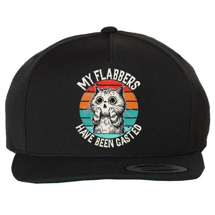 My Flabbers Have Been Gasted Wool Snapback Cap