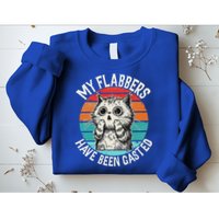 My Flabbers Have Been Gasted Sweatshirt
