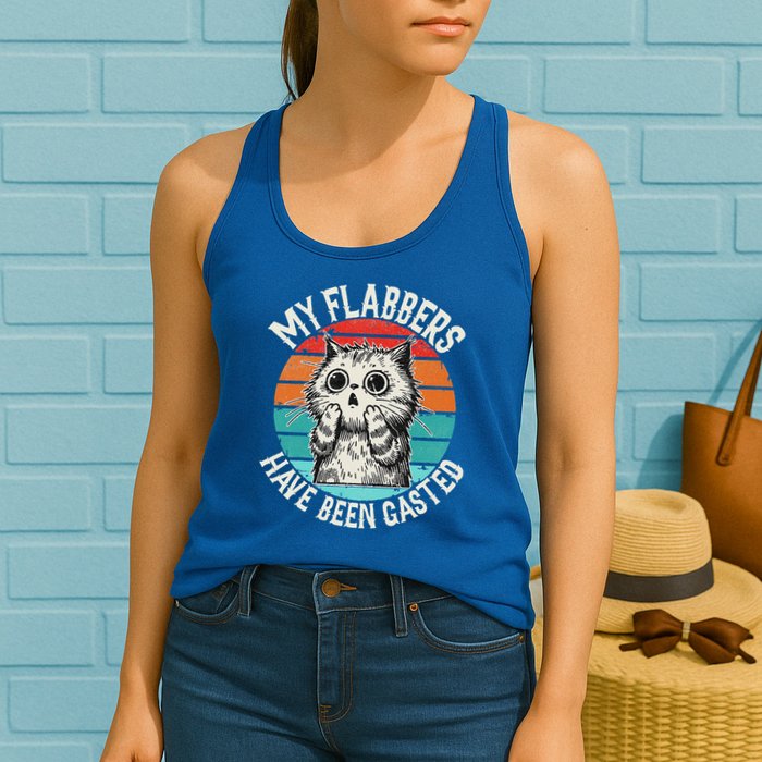 My Flabbers Have Been Gasted Womens Tank Top