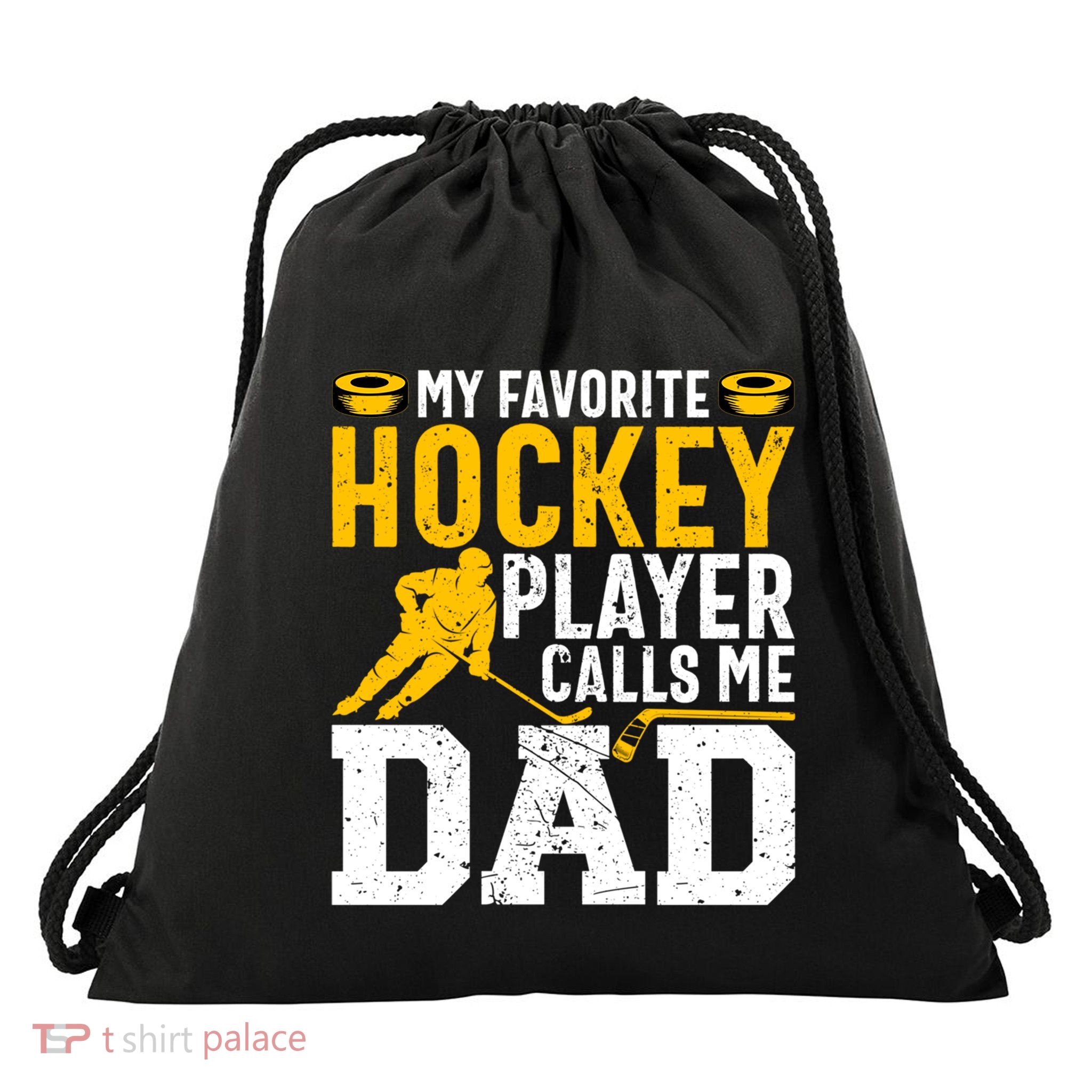 My Favorite Hockey Player Calls Me Dad Funny Ice Hockey Dad Gift Drawstring Bag