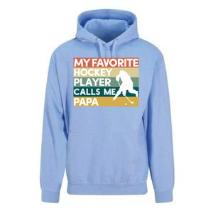 My Favorite Hockey Player Calls Me Papa Fathers Day Gift Cute Gift Unisex Surf Hoodie