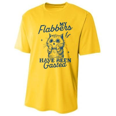 My Flabbers Have Been Gasted Distressed Performance Sprint T-Shirt