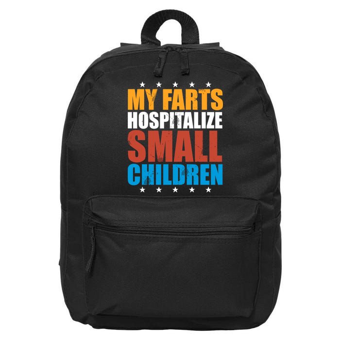My Farts Hospitalize Small Children Funny 16 in Basic Backpack