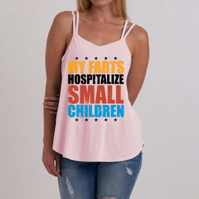 My Farts Hospitalize Small Children Funny Women's Strappy Tank