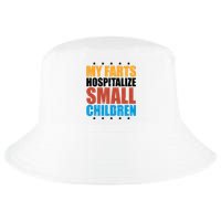 My Farts Hospitalize Small Children Funny Cool Comfort Performance Bucket Hat