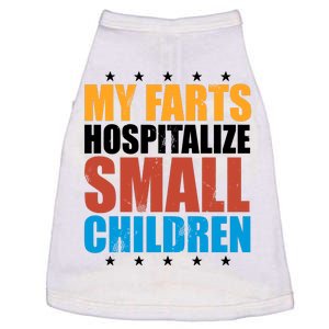 My Farts Hospitalize Small Children Funny Doggie Tank