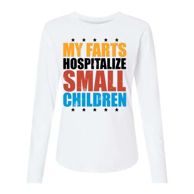 My Farts Hospitalize Small Children Funny Womens Cotton Relaxed Long Sleeve T-Shirt