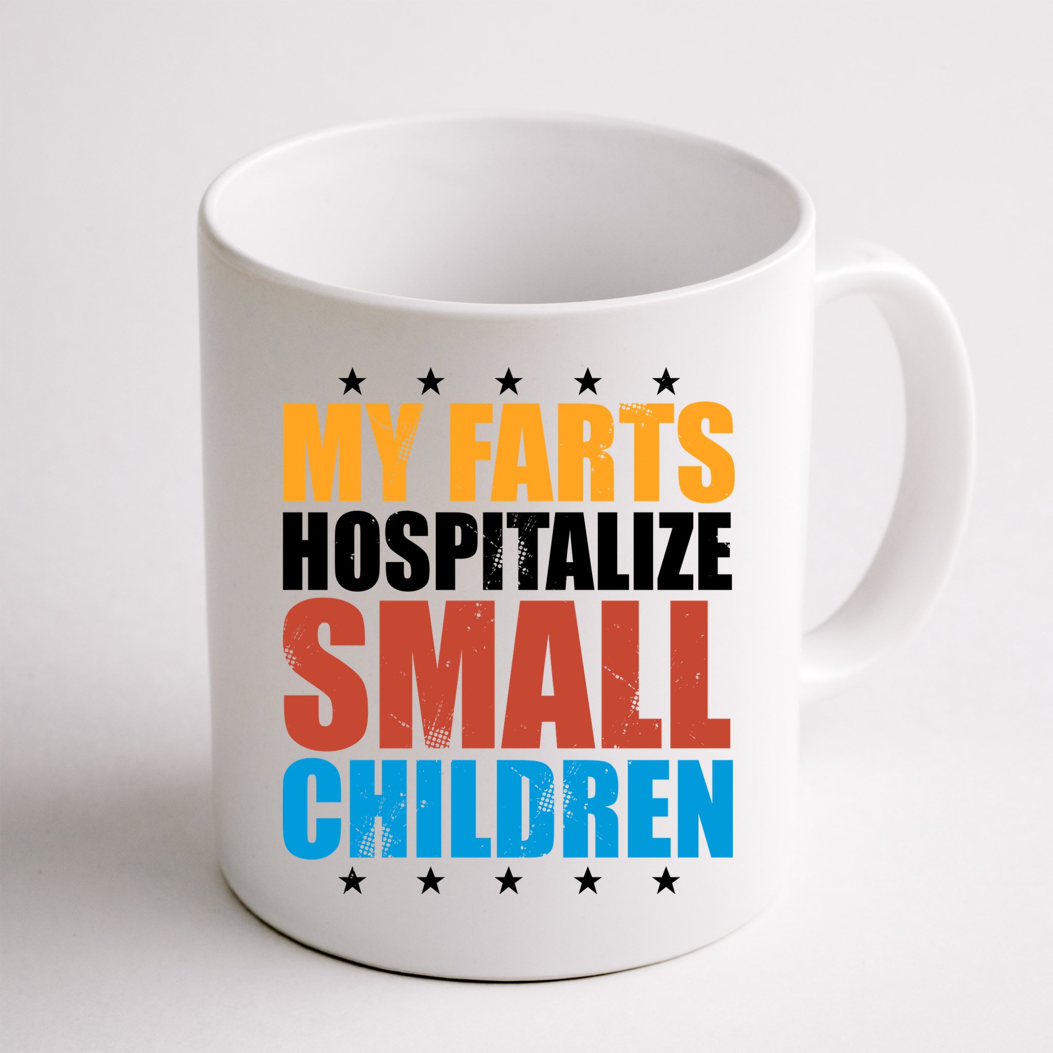 My Farts Hospitalize Small Children Funny Mug
