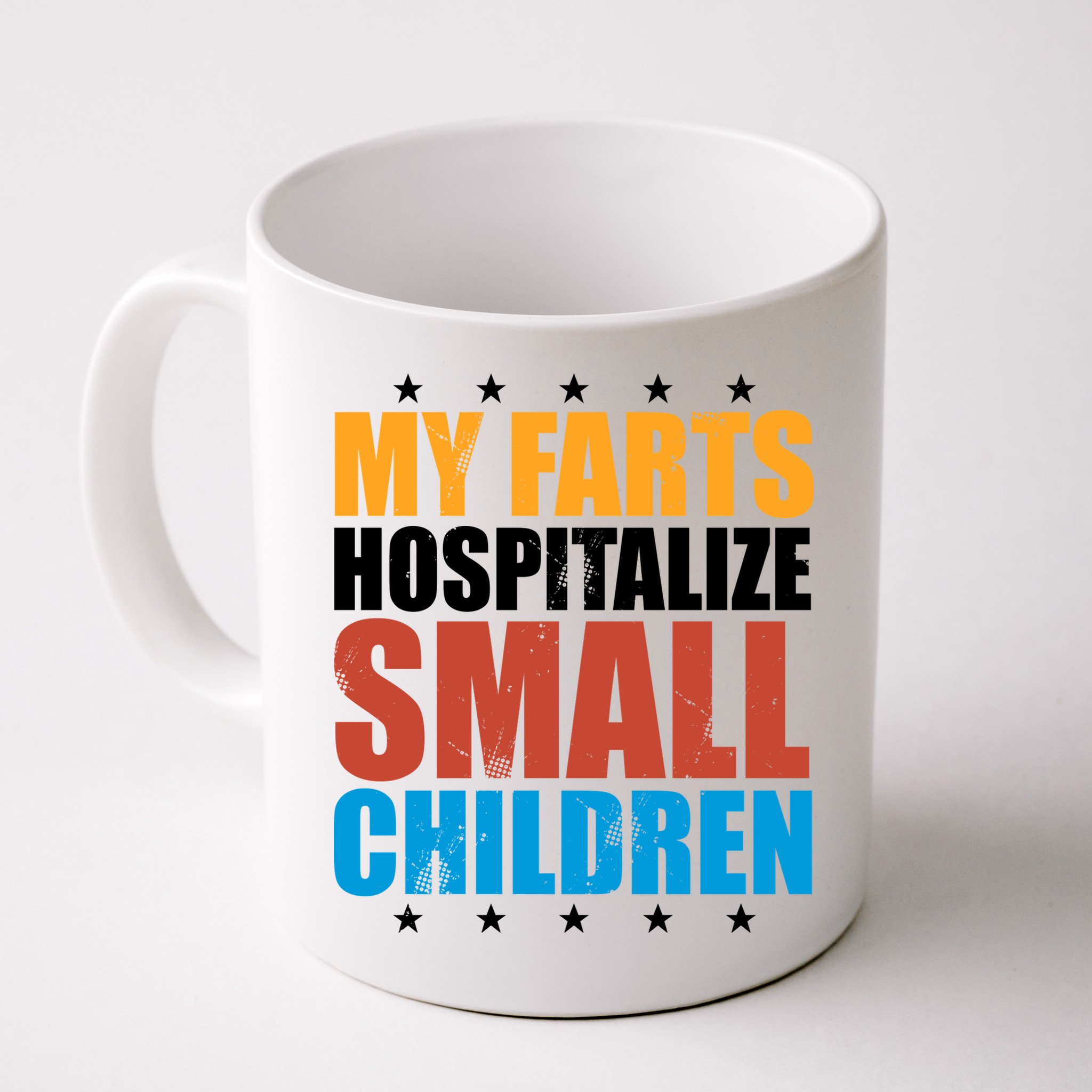 My Farts Hospitalize Small Children Funny Mug