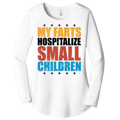 My Farts Hospitalize Small Children Funny Women's Perfect Tri Tunic Long Sleeve Shirt