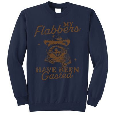 My Flabbers Have Been Gasted Distressed Retro Raccoon Tall Sweatshirt