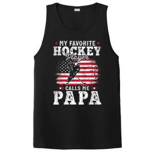 My Favorite Hockey Player Calls Me Papa Fathers Day Gift PosiCharge Competitor Tank