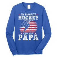 My Favorite Hockey Player Calls Me Papa Fathers Day Gift Long Sleeve Shirt