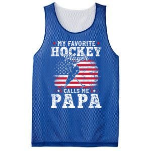 My Favorite Hockey Player Calls Me Papa Fathers Day Gift Mesh Reversible Basketball Jersey Tank