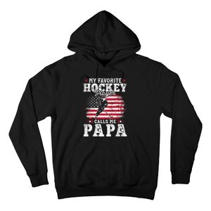 My Favorite Hockey Player Calls Me Papa Fathers Day Hoodie