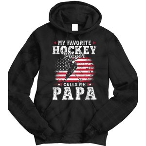 My Favorite Hockey Player Calls Me Papa Fathers Day Tie Dye Hoodie